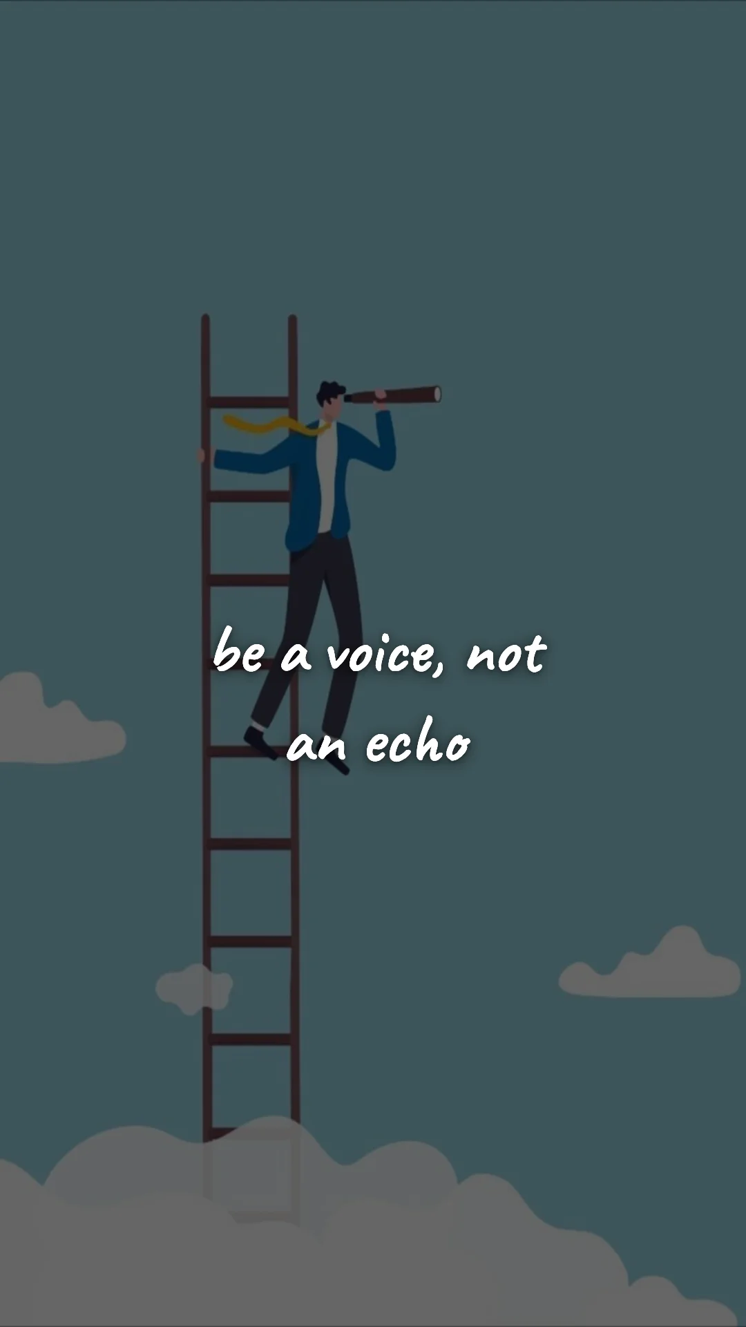 Be a voice, not an echo. — career motivation wallpaper