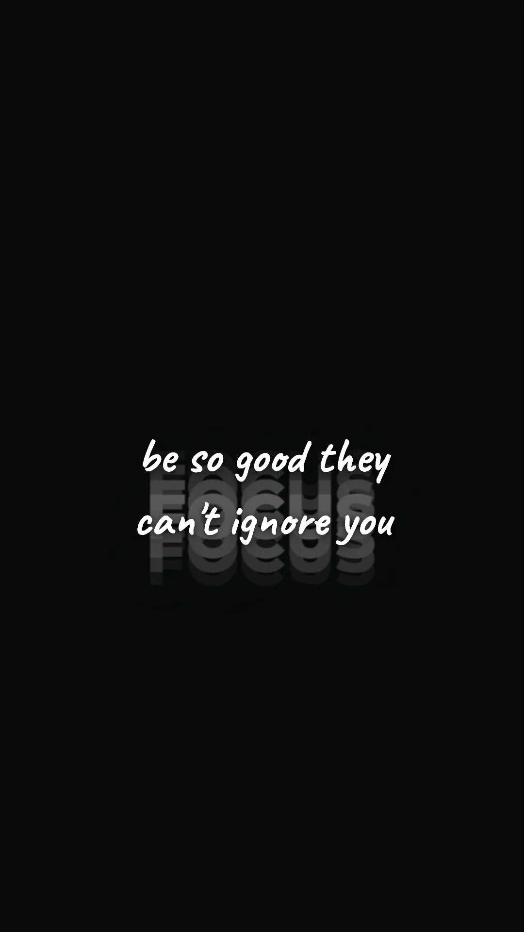 Be so good they can't ignore you. — career motivation wallpaper