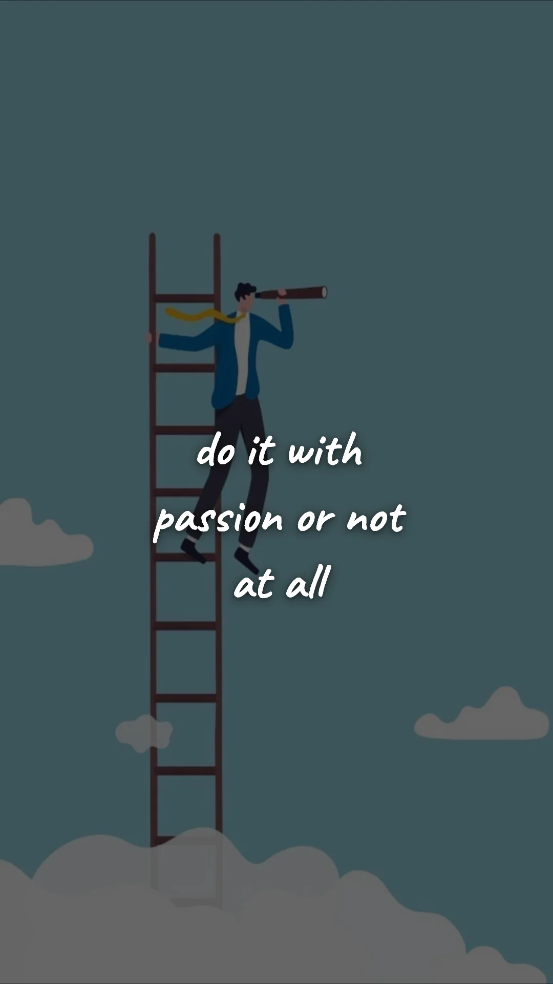 Do it with passion or not at all. — career motivation wallpaper