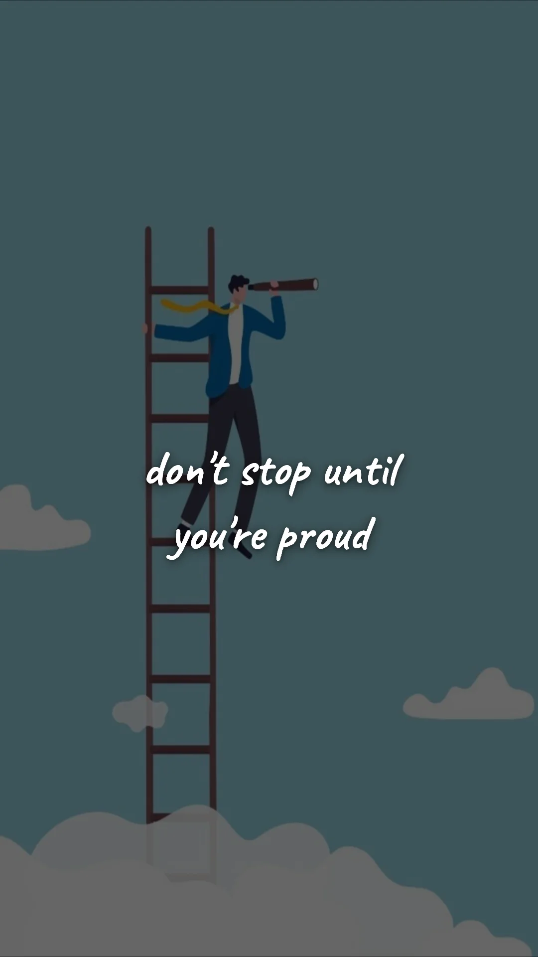 Don't stop until you're proud. — career motivation wallpaper