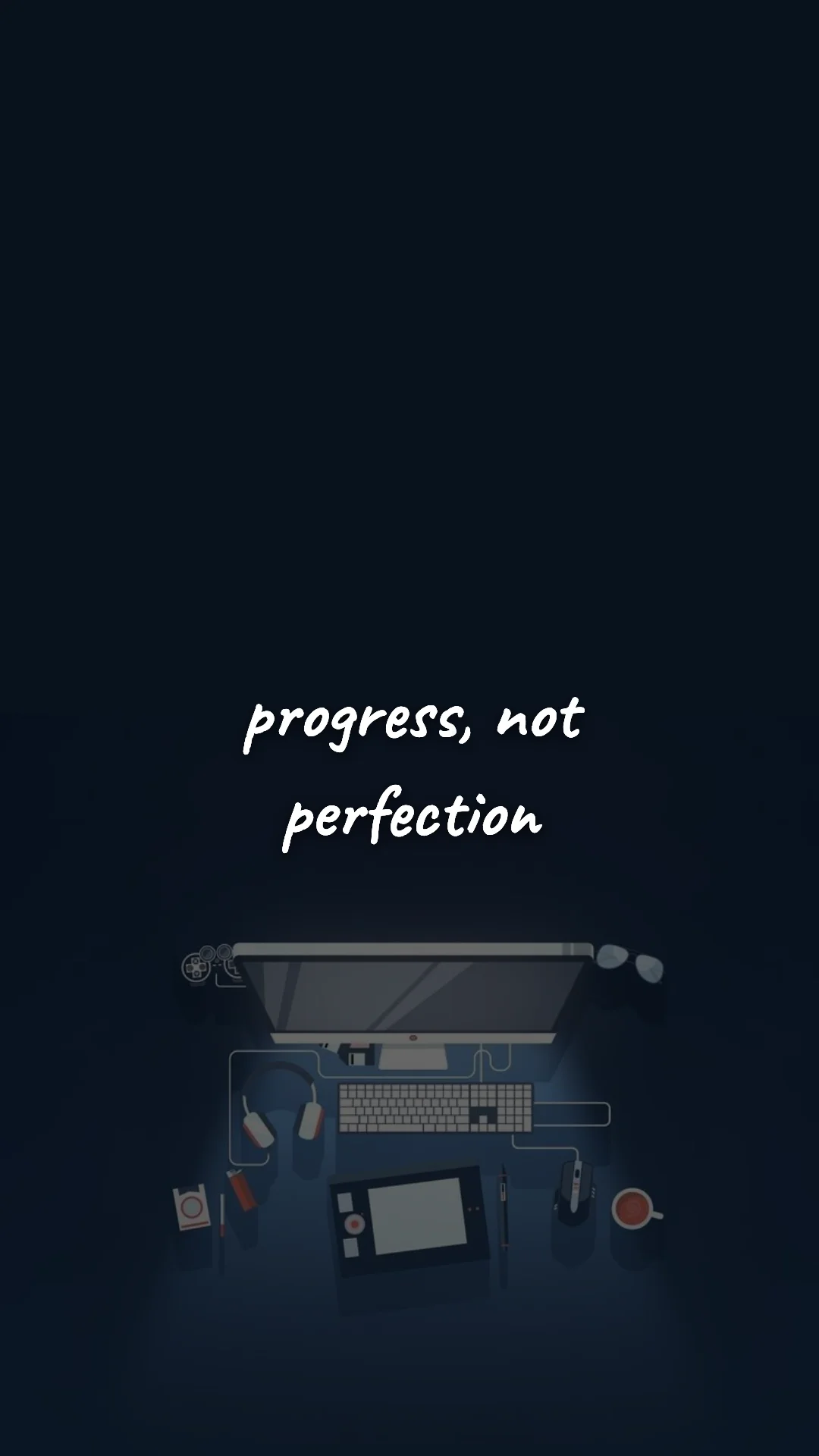 Progress, not perfection. — career motivation wallpaper