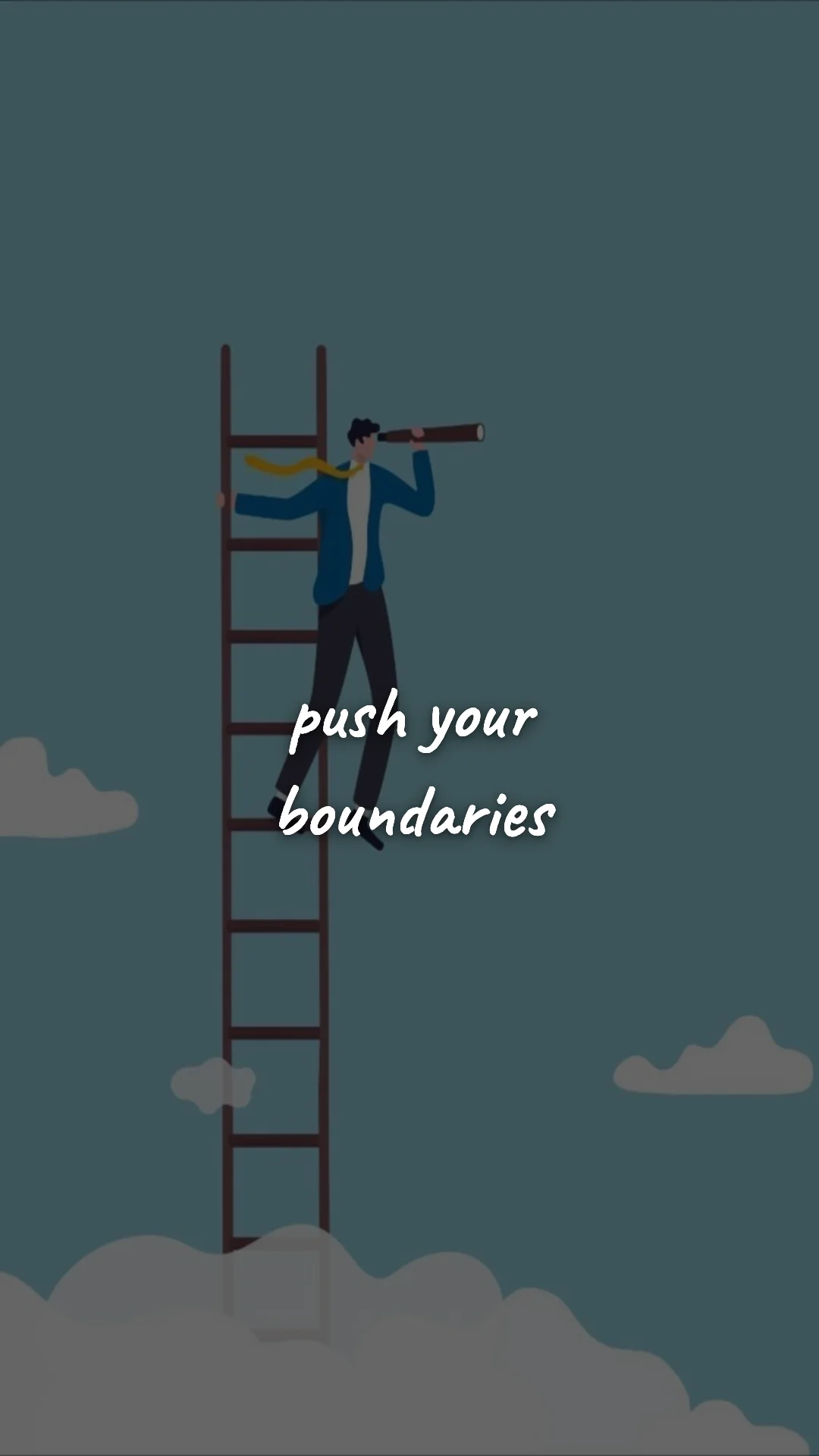 Push your boundaries. — career motivation wallpaper