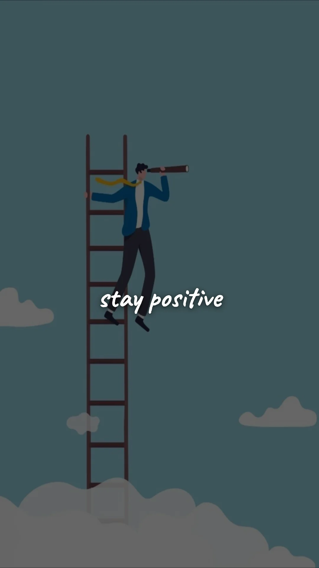 Stay positive. — career motivation wallpaper