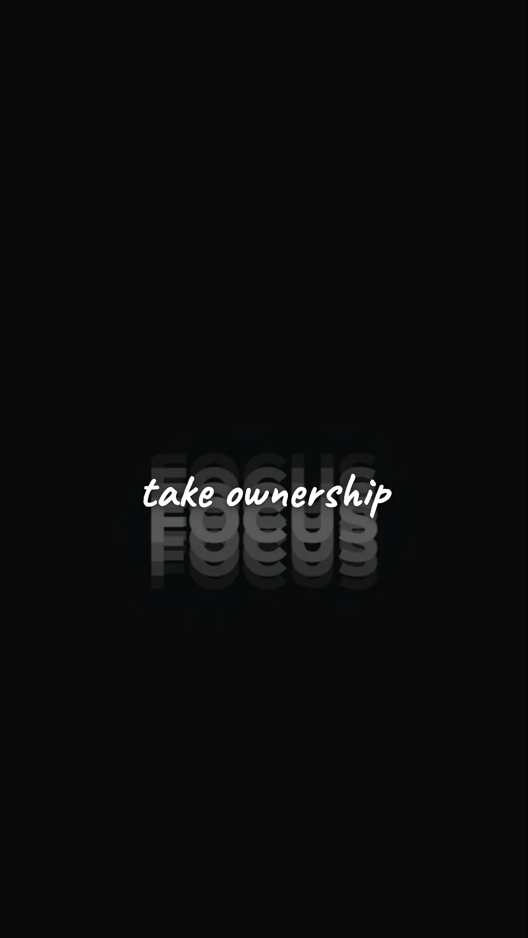 Take ownership. — career motivation wallpaper