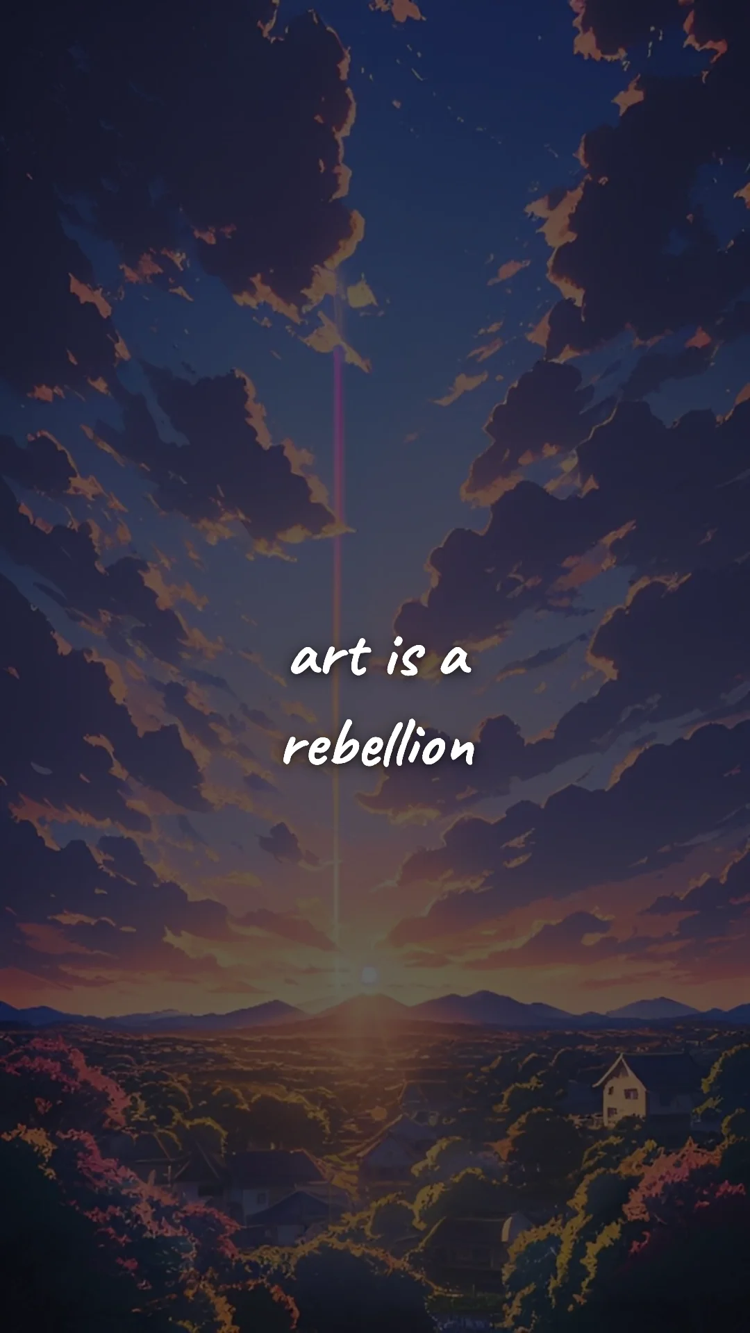Art is a rebellion. — creative motivation wallpaper
