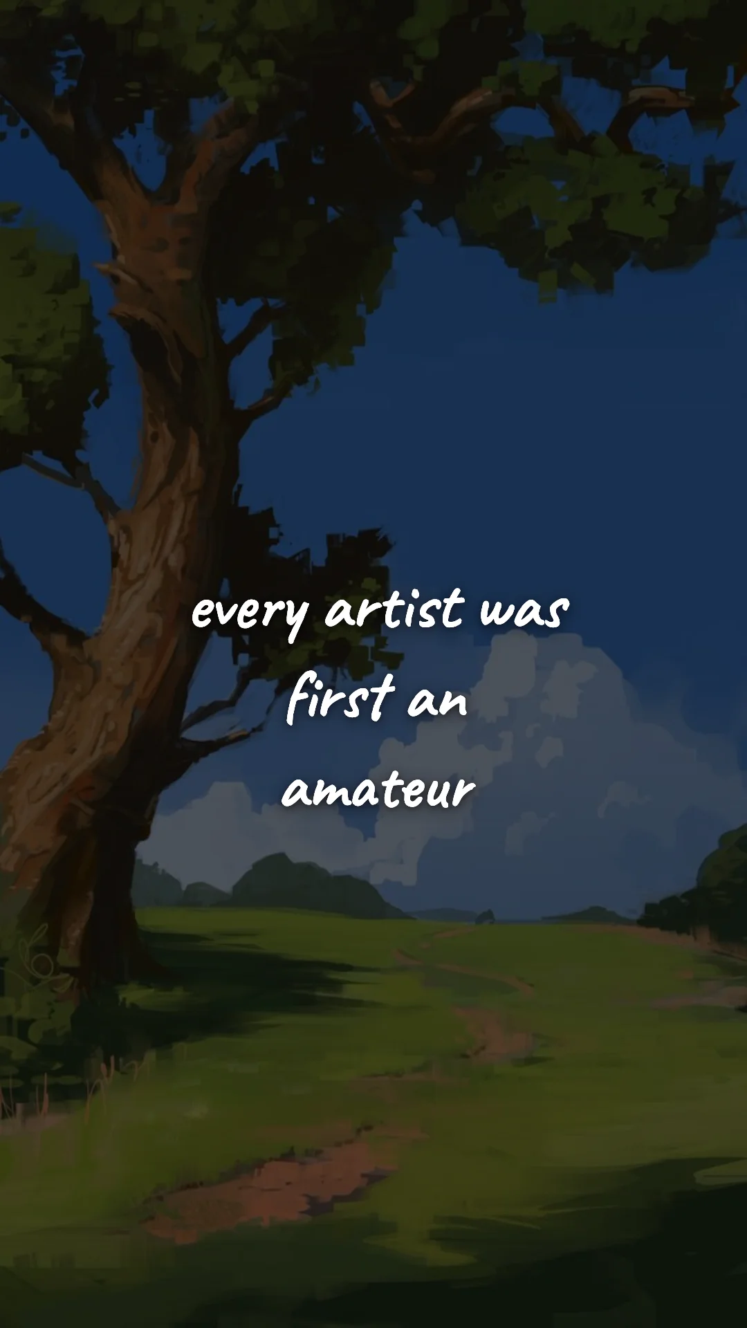 Every artist was first an amateur. — creative motivation wallpaper