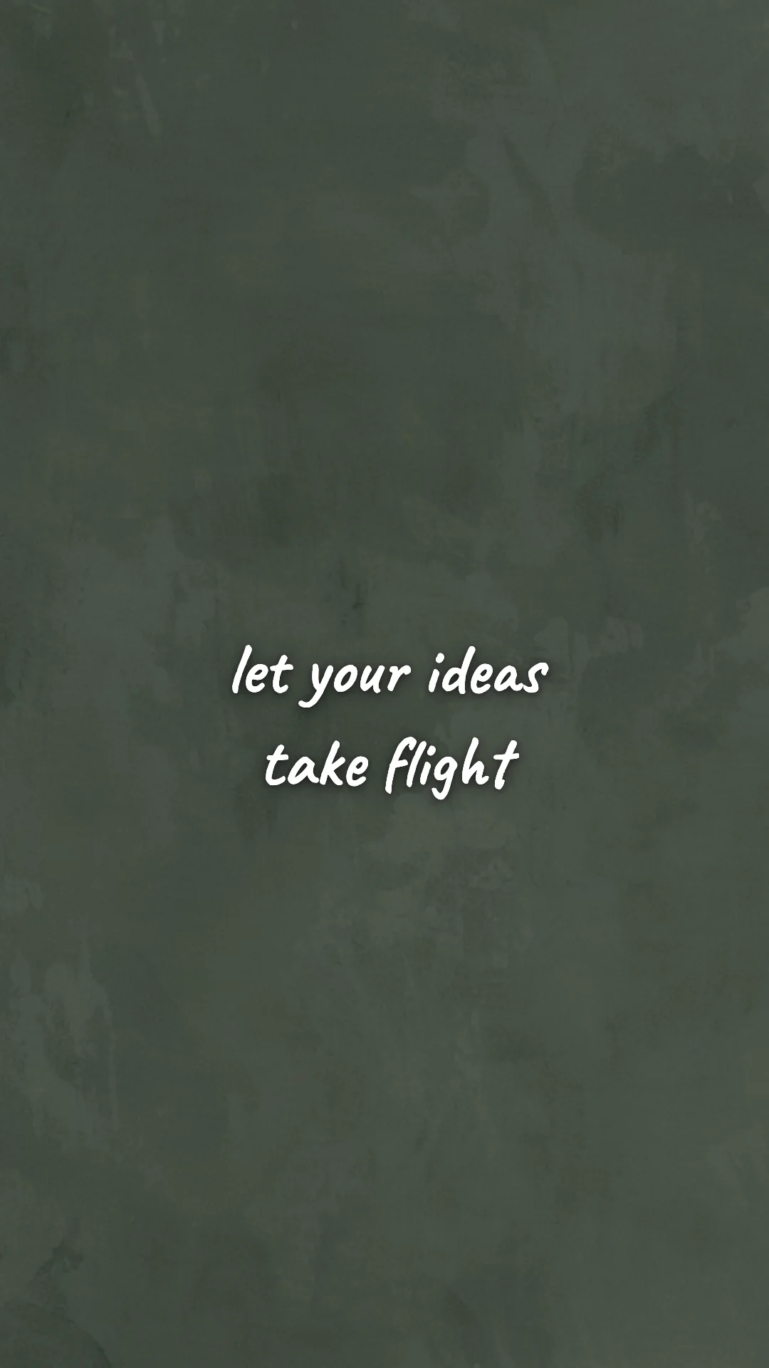 Let your ideas take flight. — creative motivation wallpaper