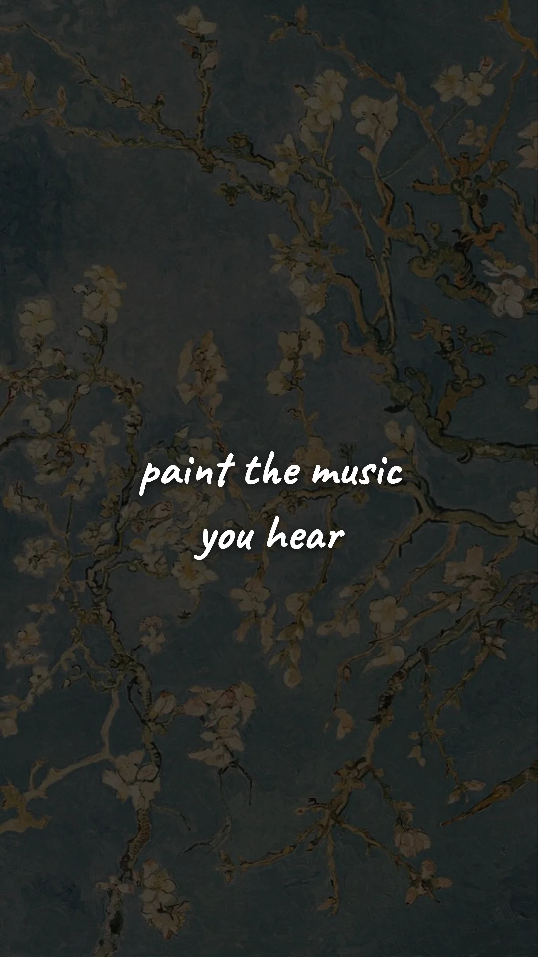 Paint the music you hear. — creative motivation wallpaper