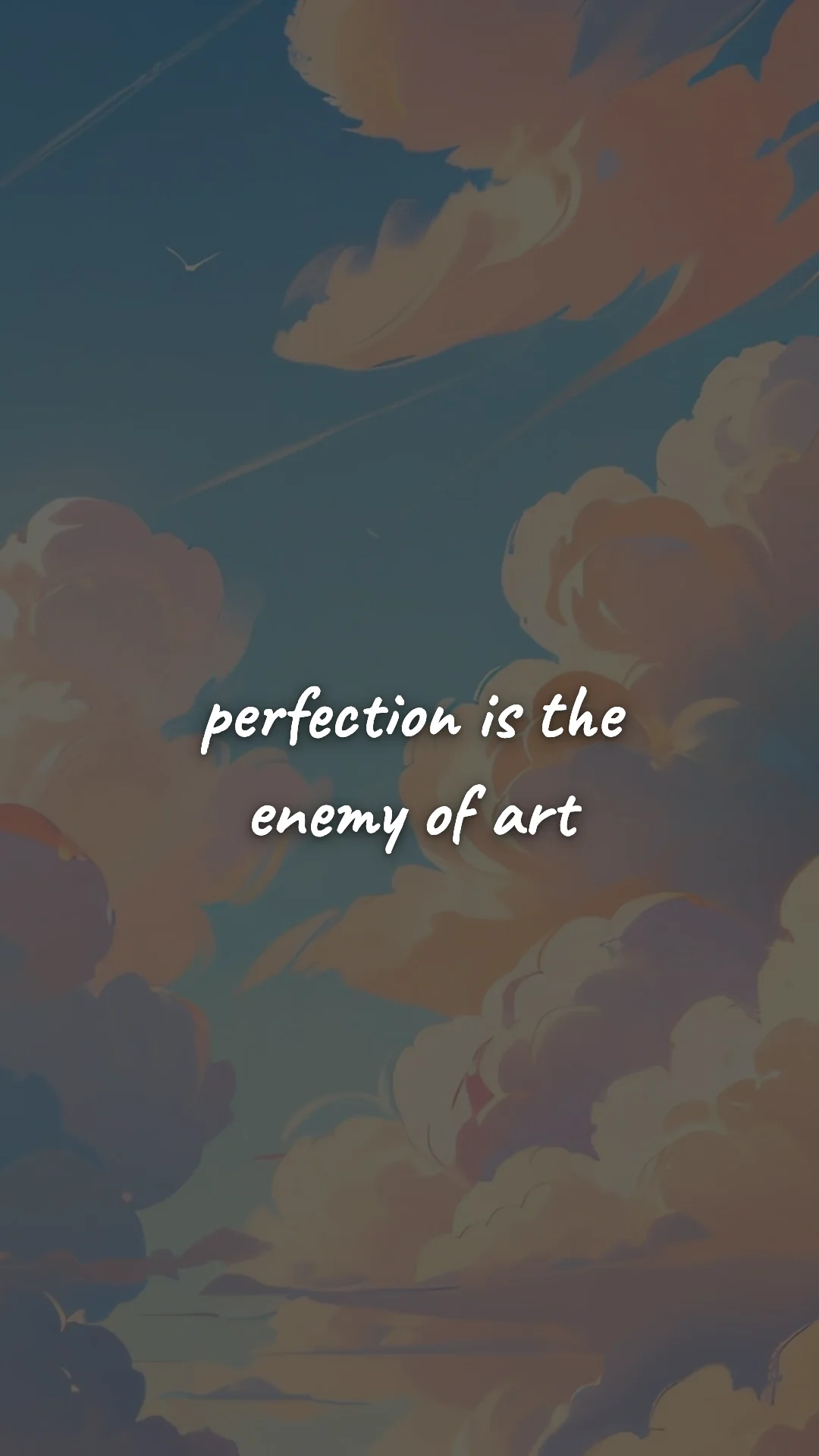 Perfection is the enemy of art. — creative motivation wallpaper