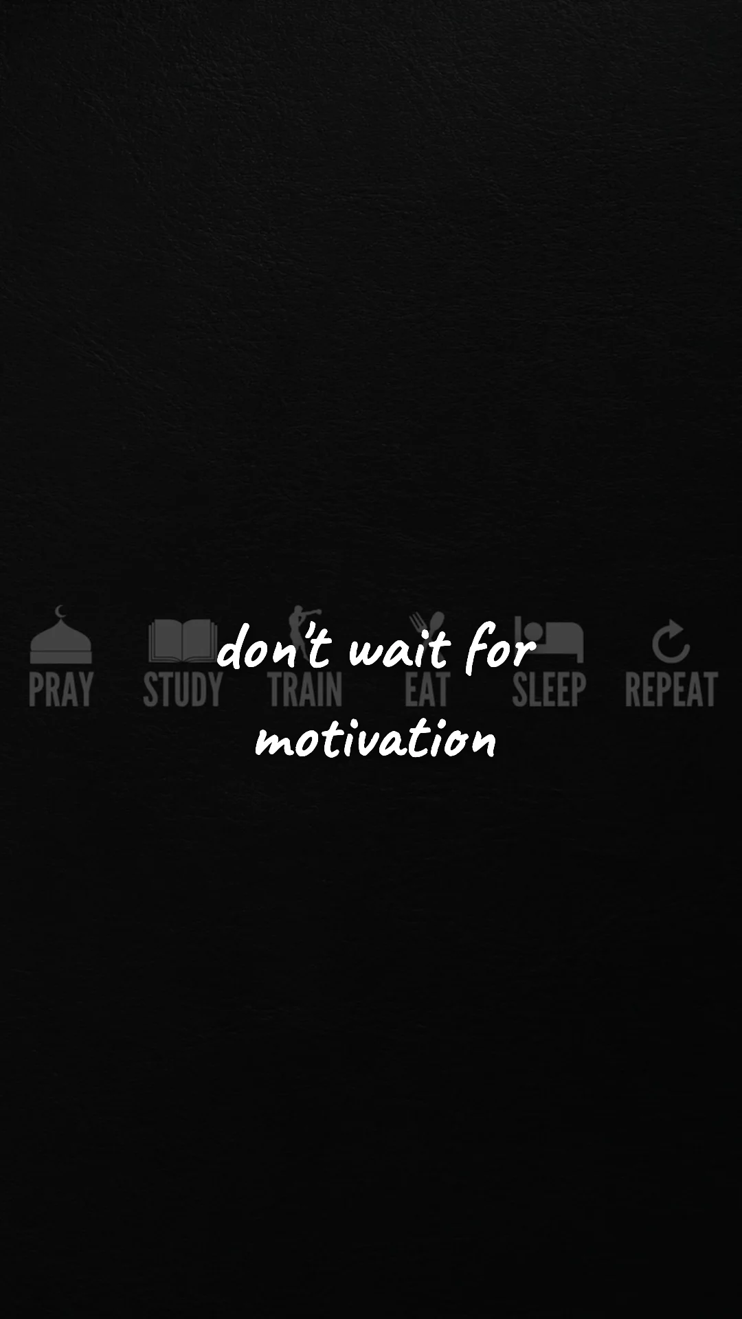 Don't wait for motivation. — discipline & mental toughness wallpaper