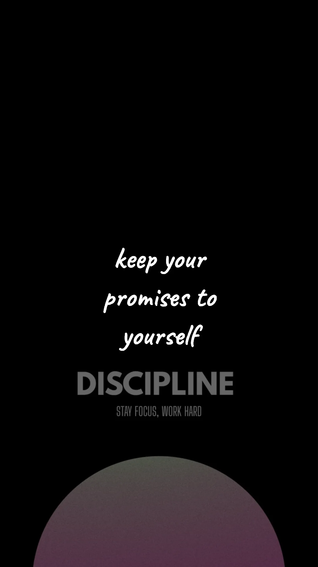 Keep your promises to yourself. — discipline & mental toughness wallpaper