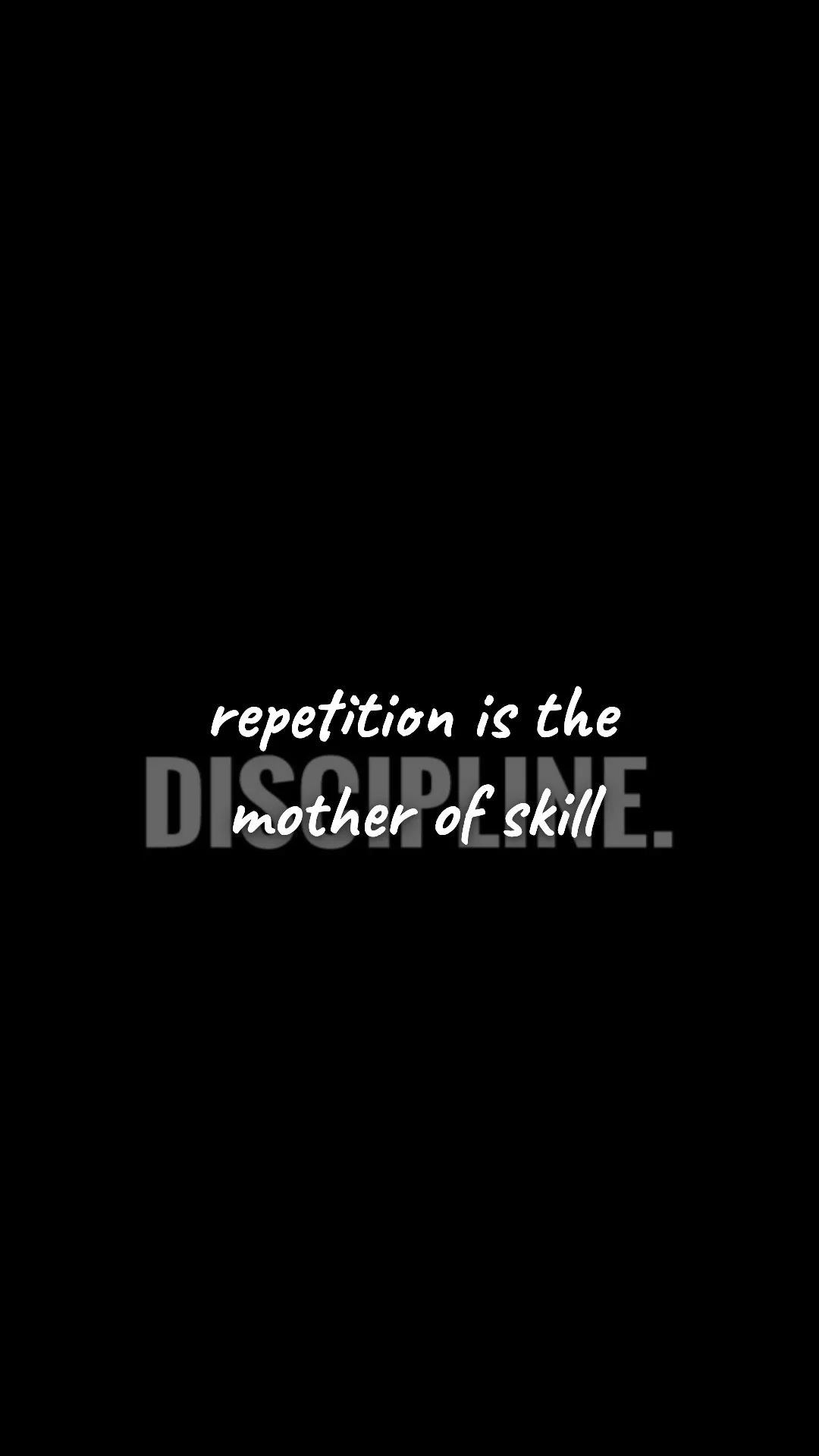Repetition is the mother of skill. — discipline & mental toughness wallpaper