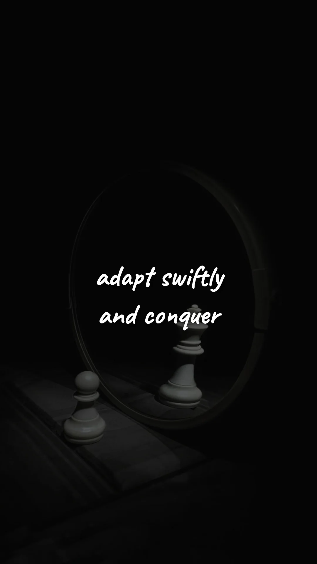 Adapt swiftly and conquer. — entrepreneur motivation wallpaper