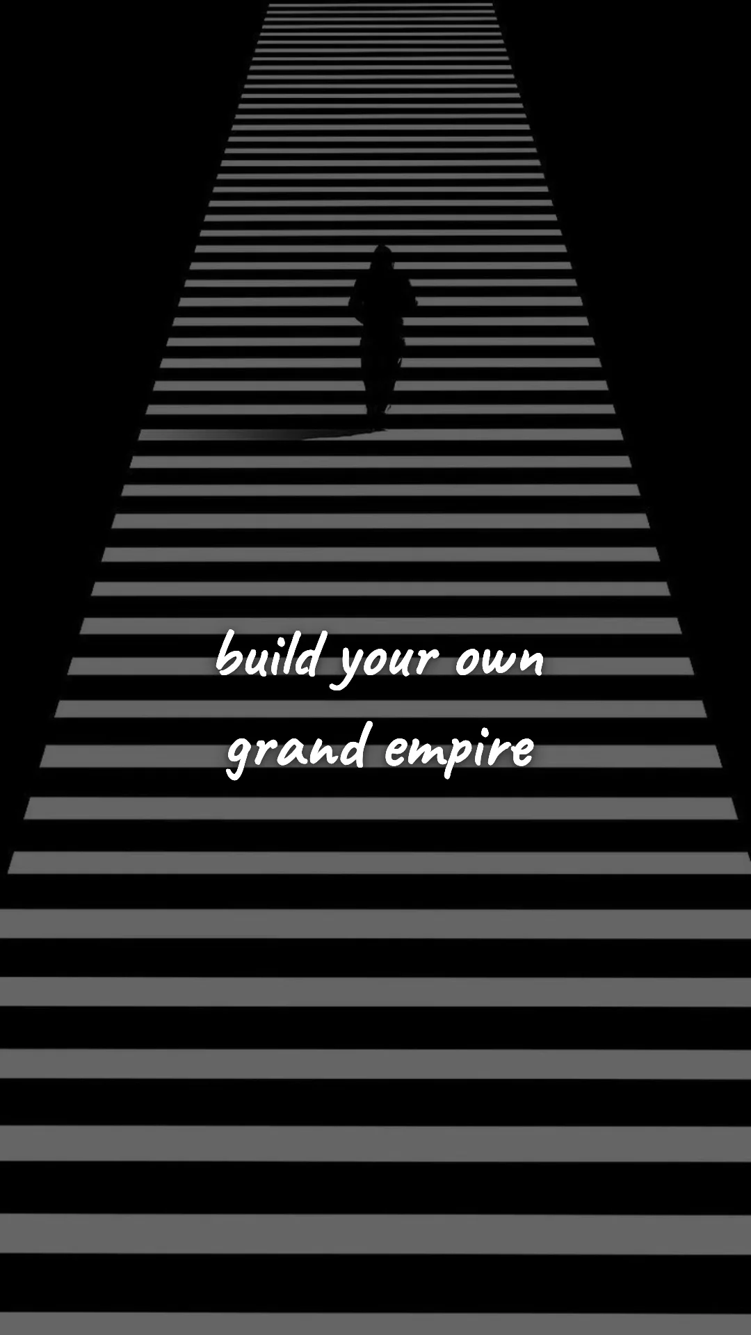 Build your own grand empire. — entrepreneur motivation wallpaper
