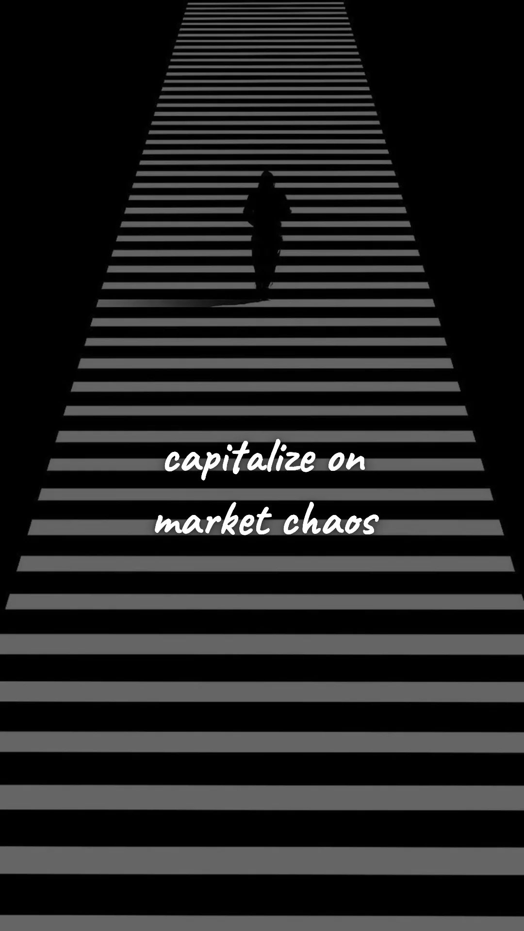 Capitalize on market chaos. — entrepreneur motivation wallpaper
