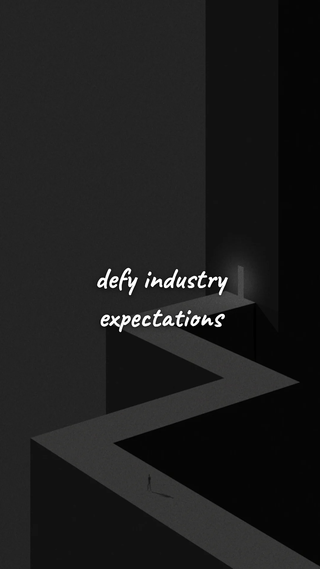 Defy industry expectations. — entrepreneur motivation wallpaper