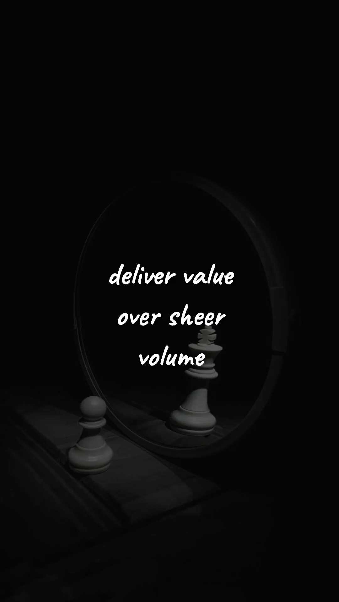 Deliver value over sheer volume. — entrepreneur motivation wallpaper