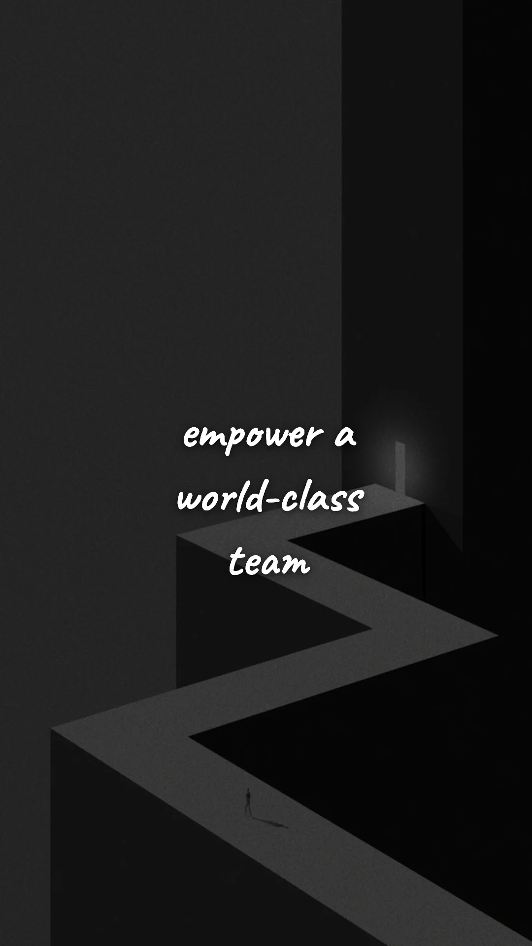 Empower a world-class team. — entrepreneur motivation wallpaper