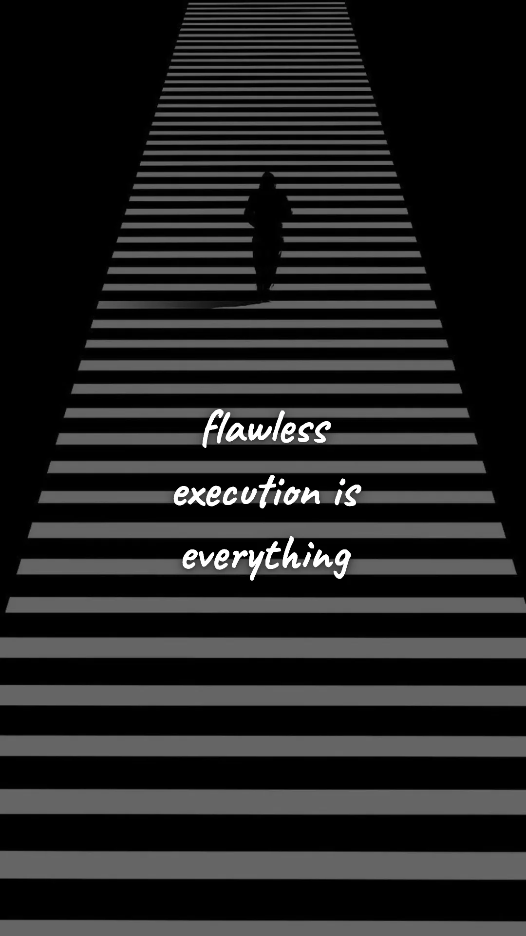 Flawless execution is everything. — entrepreneur motivation wallpaper