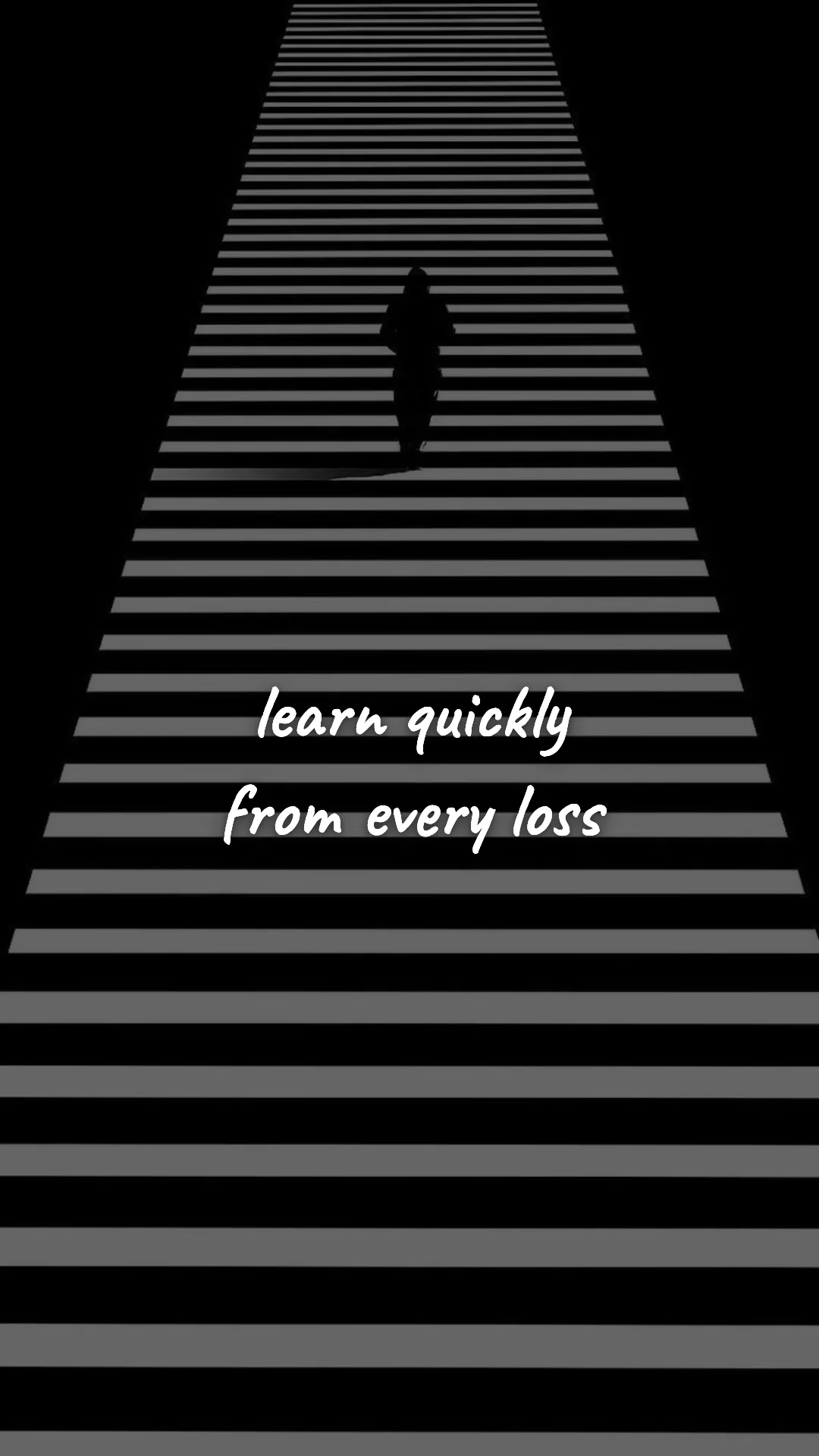 Learn quickly from every loss. — entrepreneur motivation wallpaper
