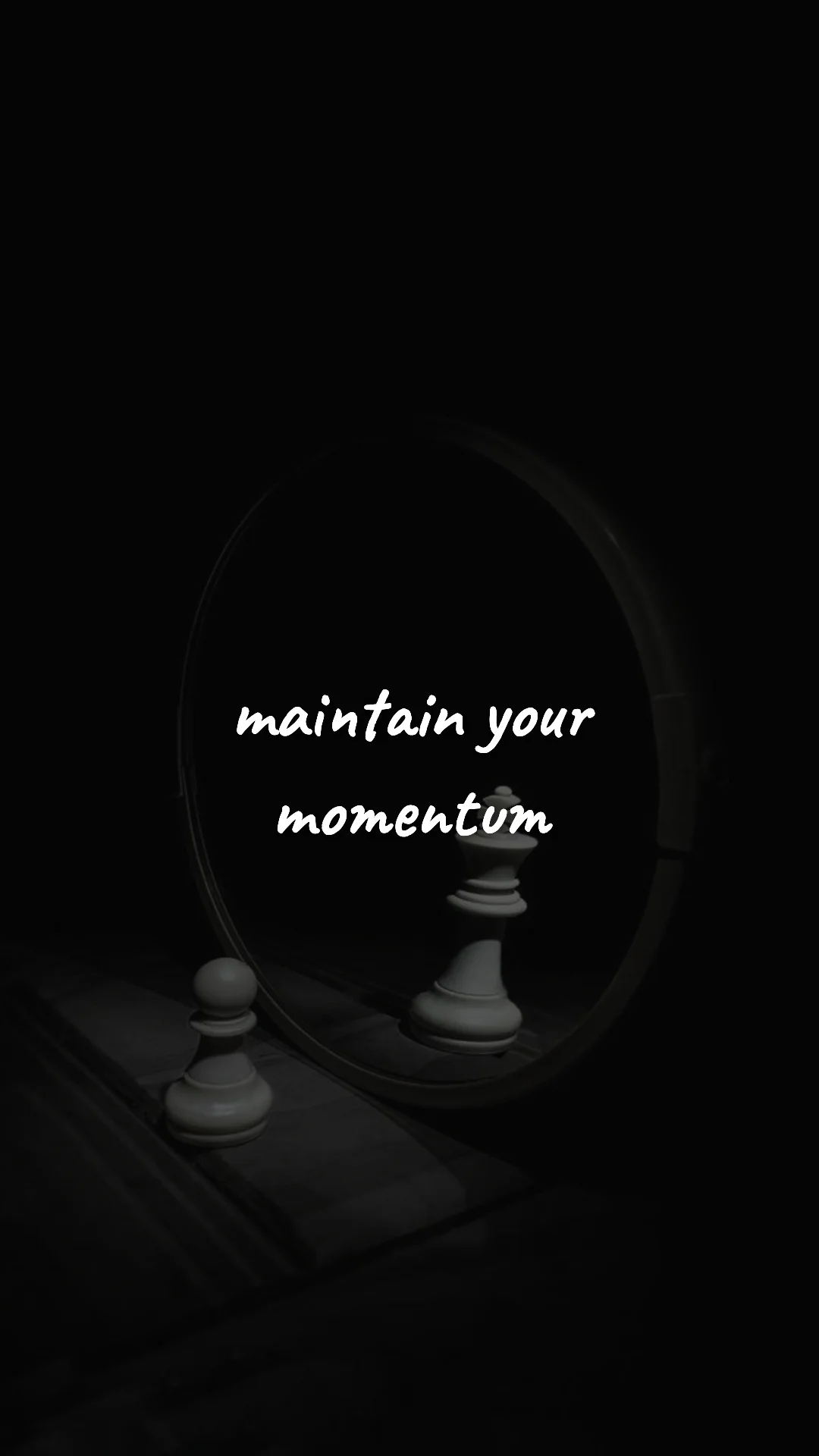 Maintain your momentum. — entrepreneur motivation wallpaper