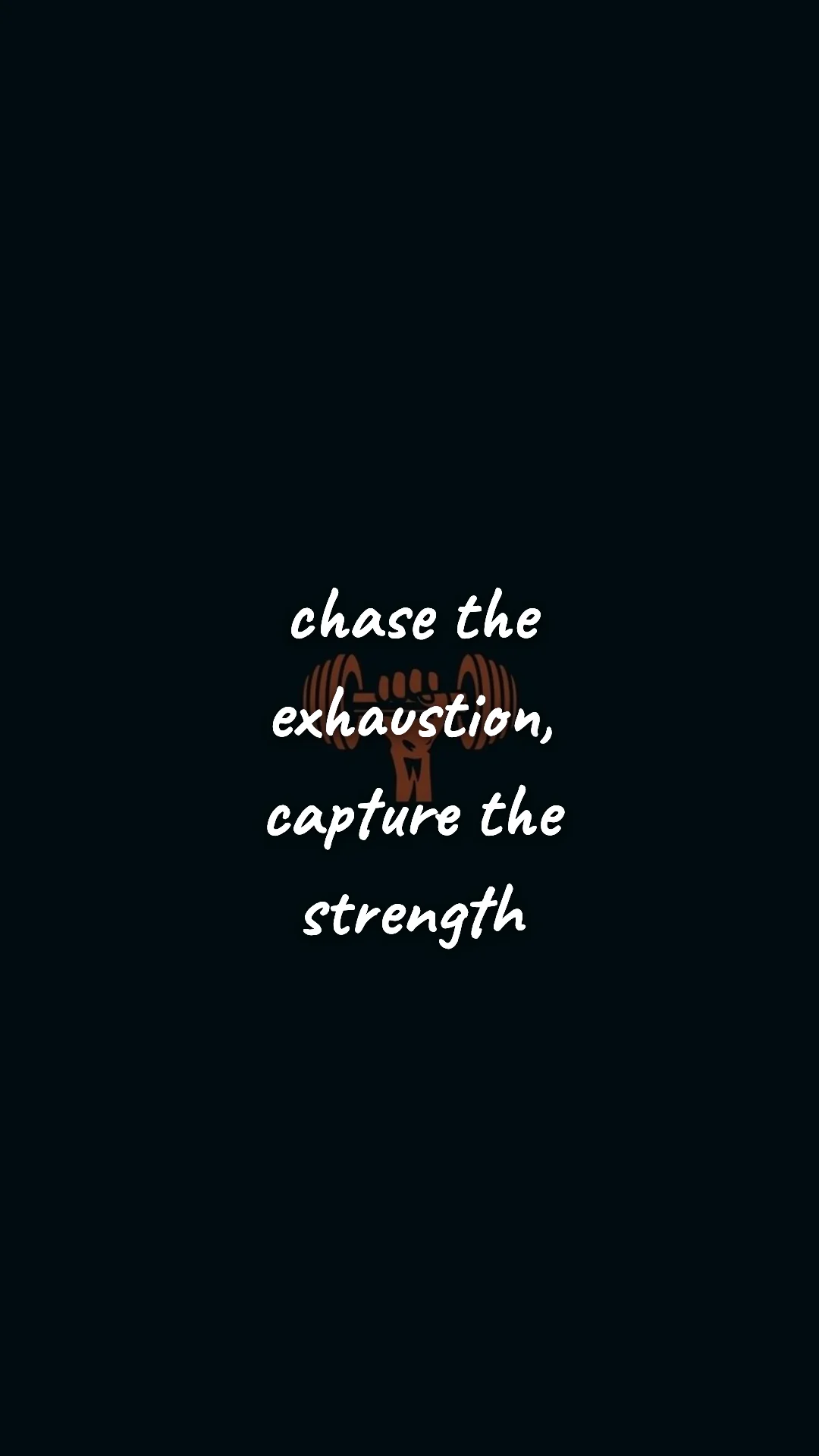 Chase the exhaustion, capture the strength. — gym & fitness motivation wallpaper