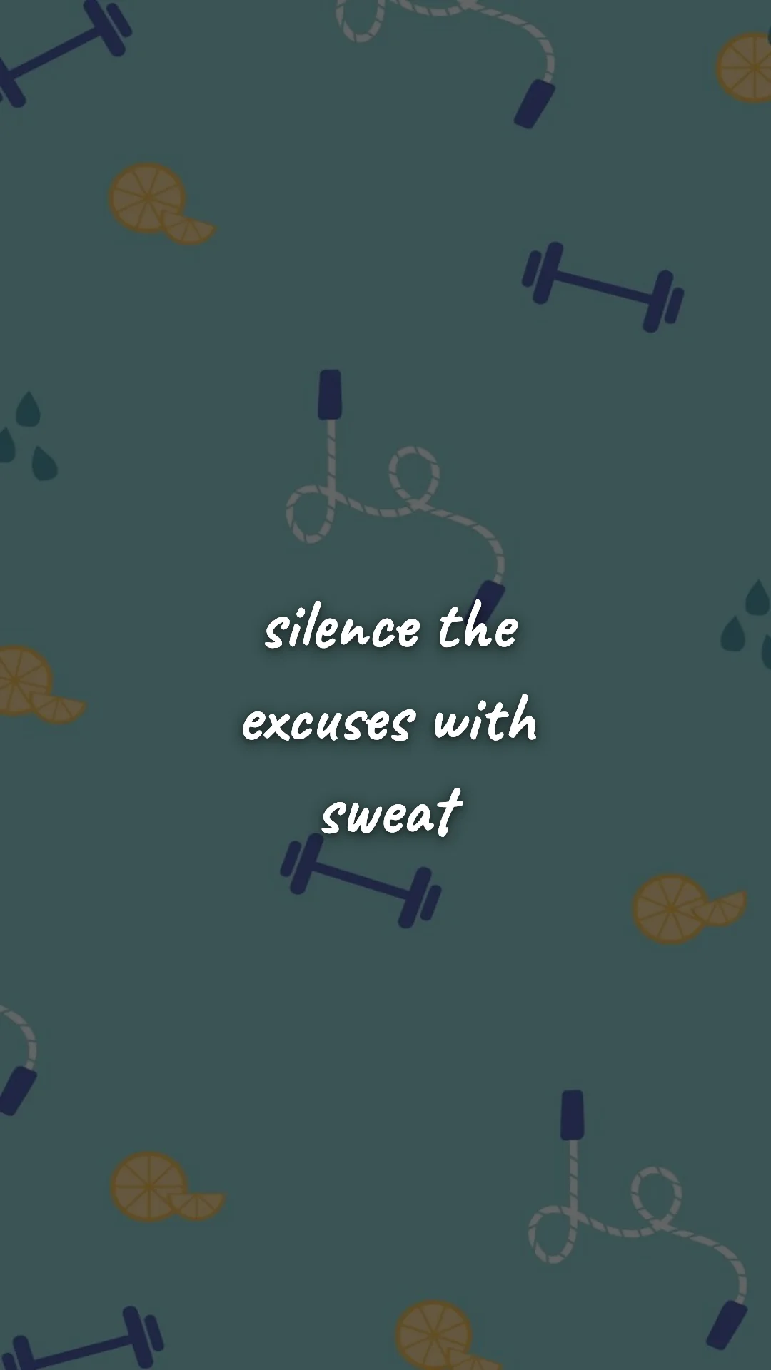 Silence the excuses with sweat. — gym & fitness motivation wallpaper