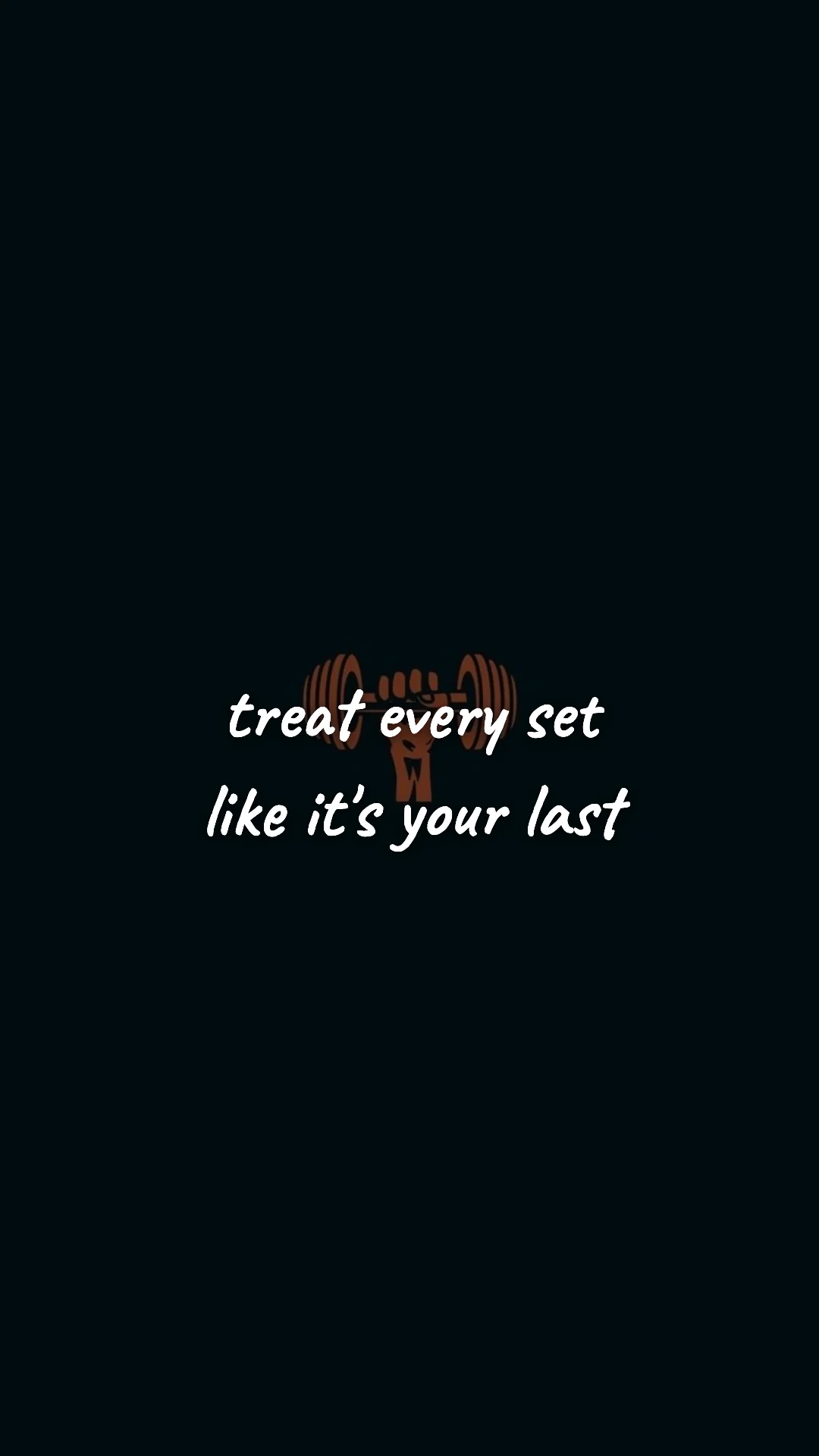 Treat every set like it's your last. — gym & fitness motivation wallpaper
