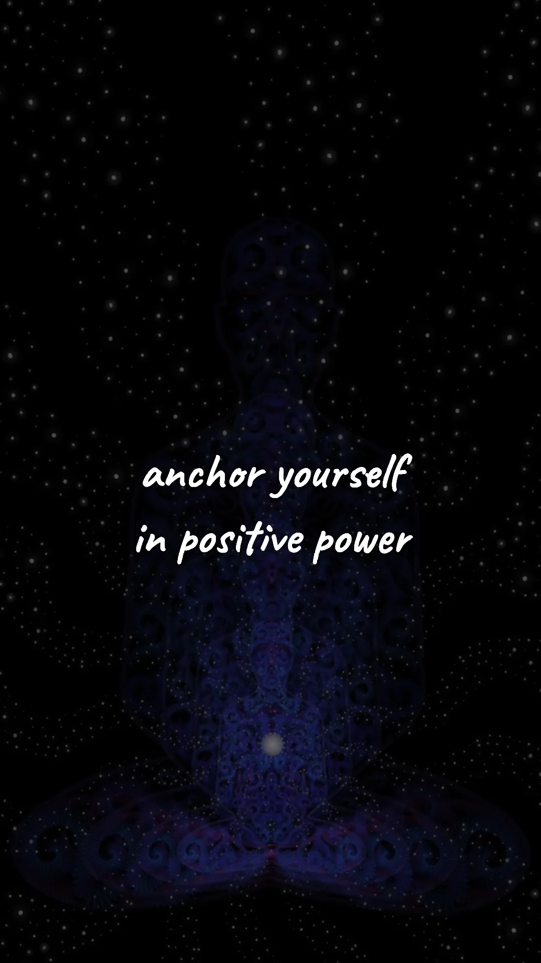 Anchor yourself in positive power. — manifestation & vision wallpaper