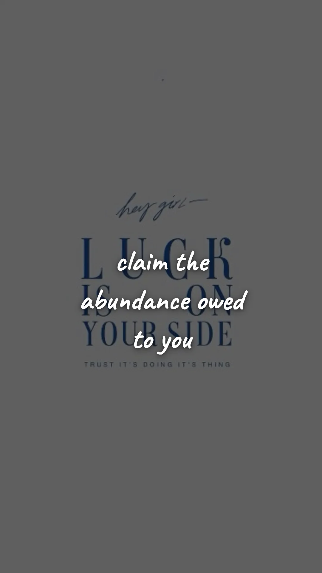 Claim the abundance owed to you. — manifestation & vision wallpaper