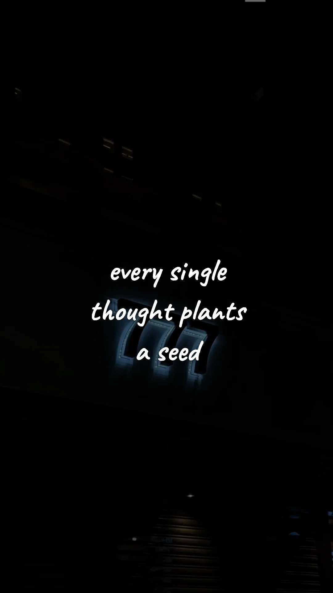 Every single thought plants a seed. — manifestation & vision wallpaper