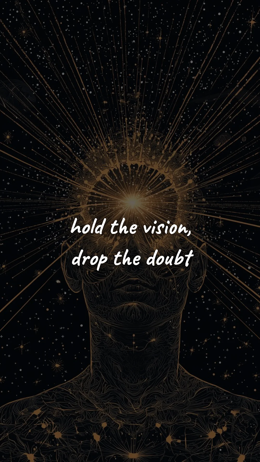 Hold the vision, drop the doubt. — manifestation & vision wallpaper