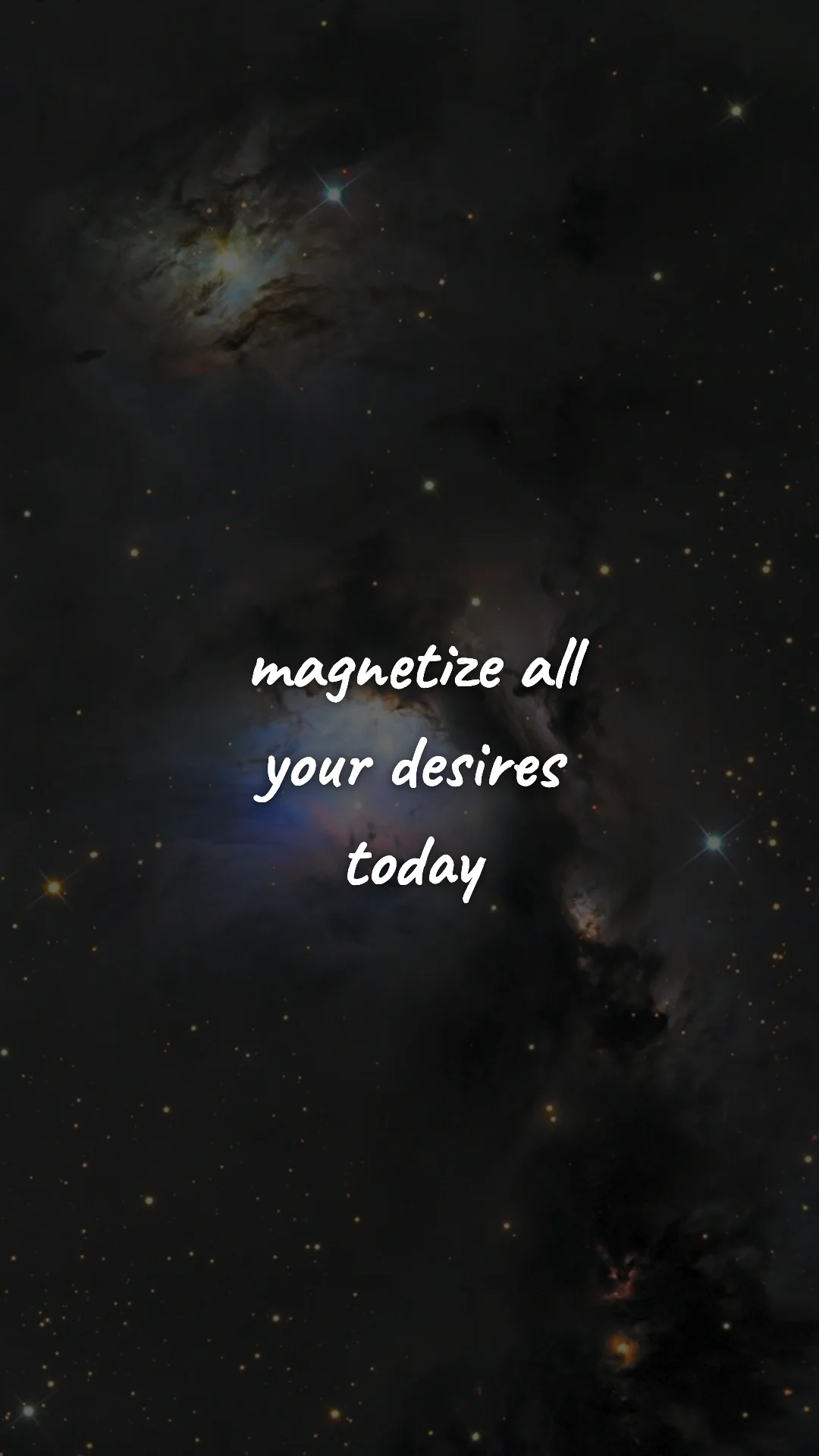 Magnetize all your desires today. — manifestation & vision wallpaper