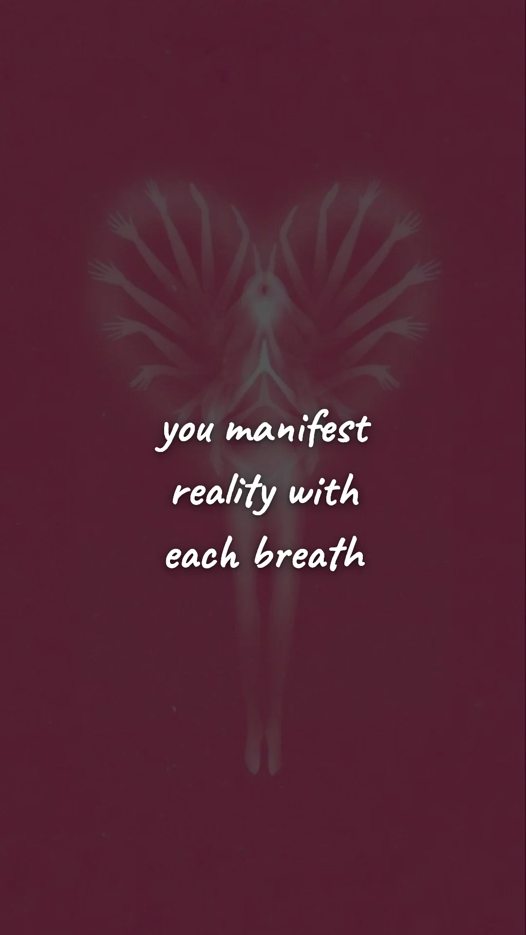 You manifest reality with each breath. — manifestation & vision wallpaper