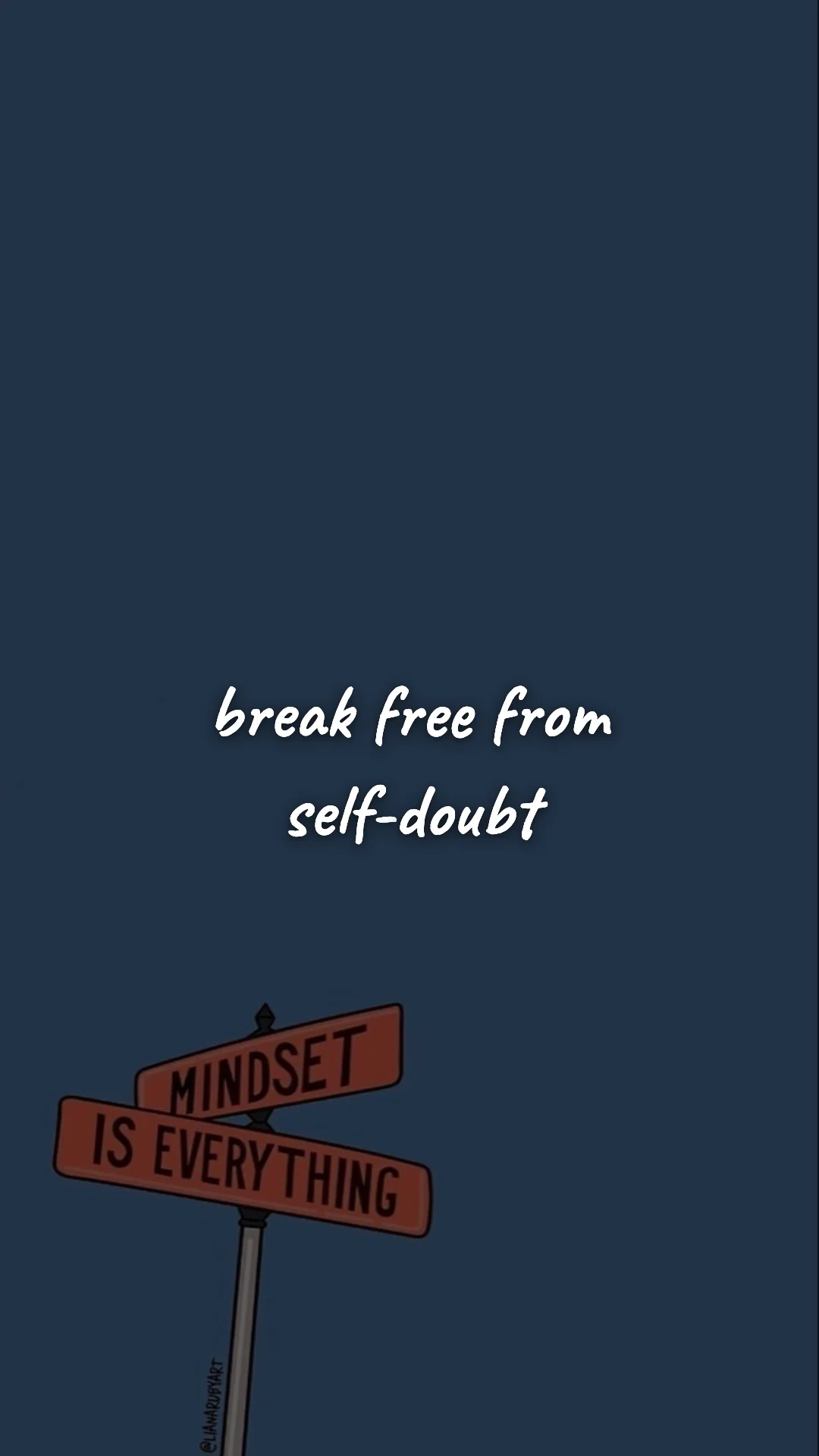 Break free from self-doubt. — discipline & self-growth wallpaper