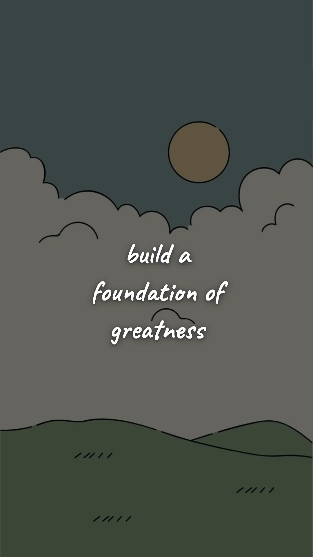 Build a foundation of greatness. — discipline & self-growth wallpaper