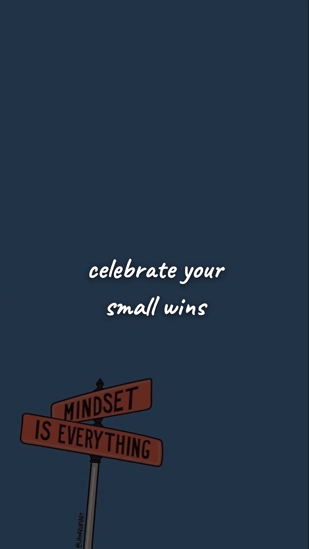 Celebrate your small wins. — discipline & self-growth wallpaper