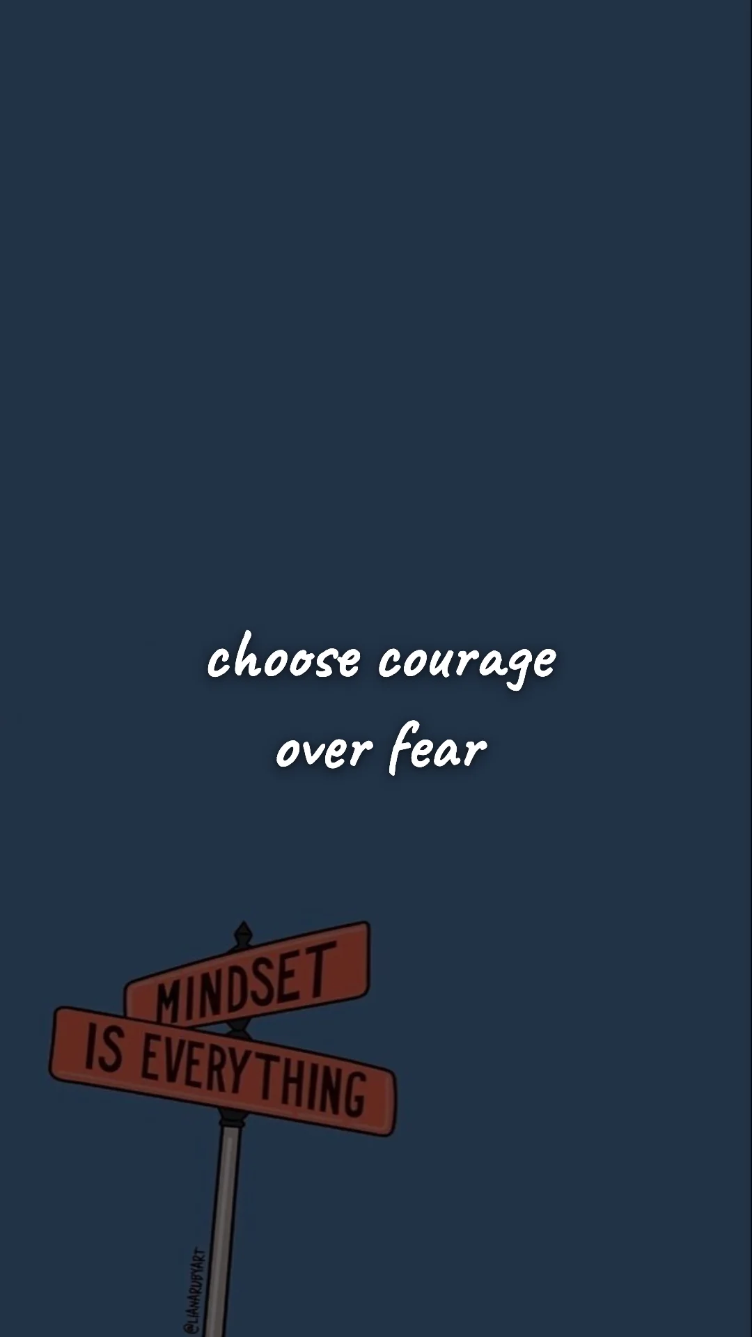 Choose courage over fear. — discipline & self-growth wallpaper