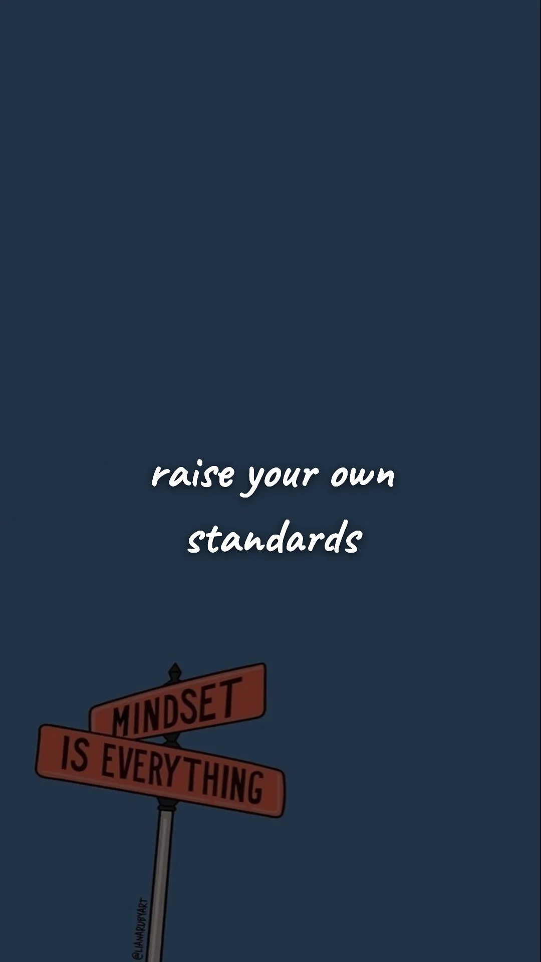 Raise your own standards. — discipline & self-growth wallpaper