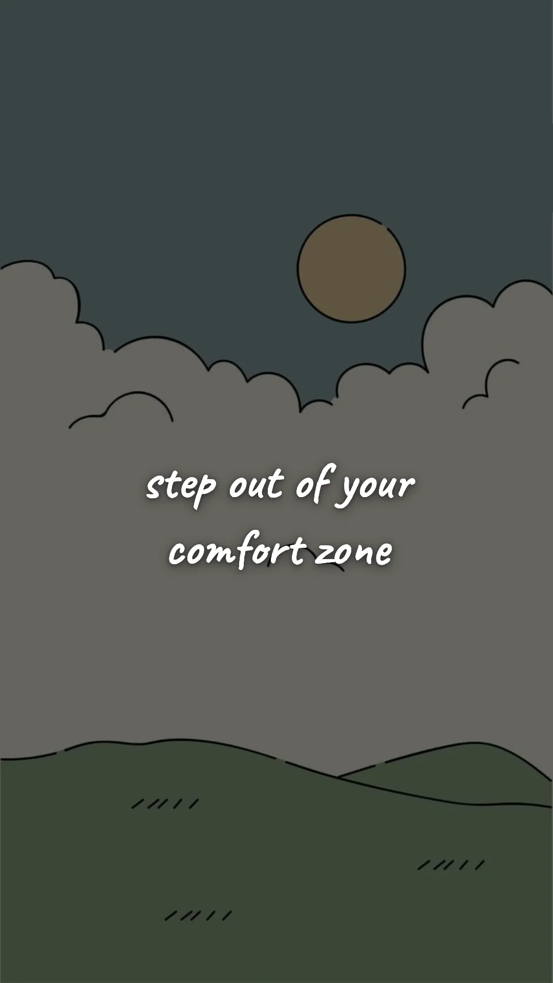 Step out of your comfort zone. — discipline & self-growth wallpaper