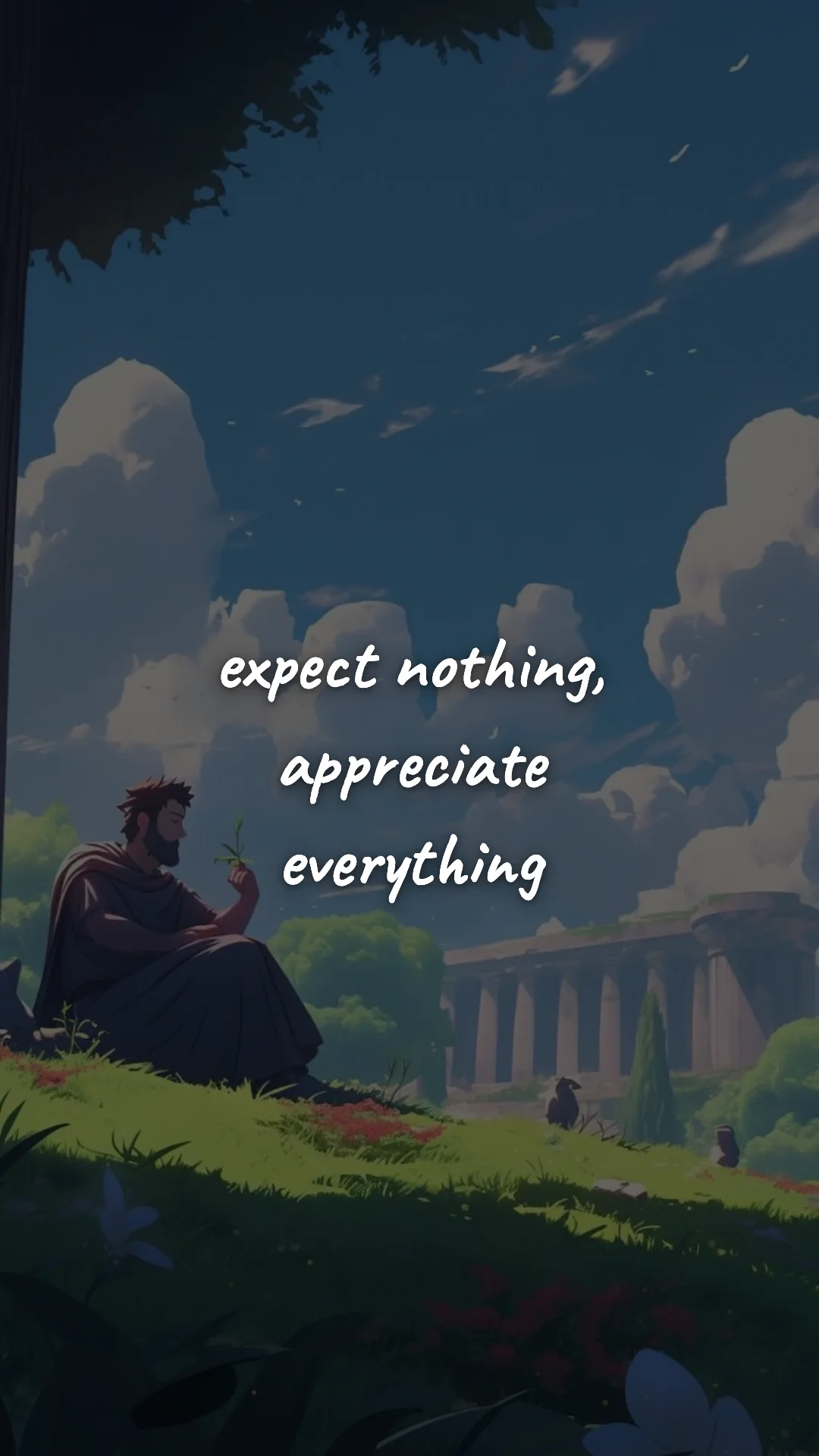 Expect nothing, appreciate everything. — stoic philosophy & daily wisdom wallpaper