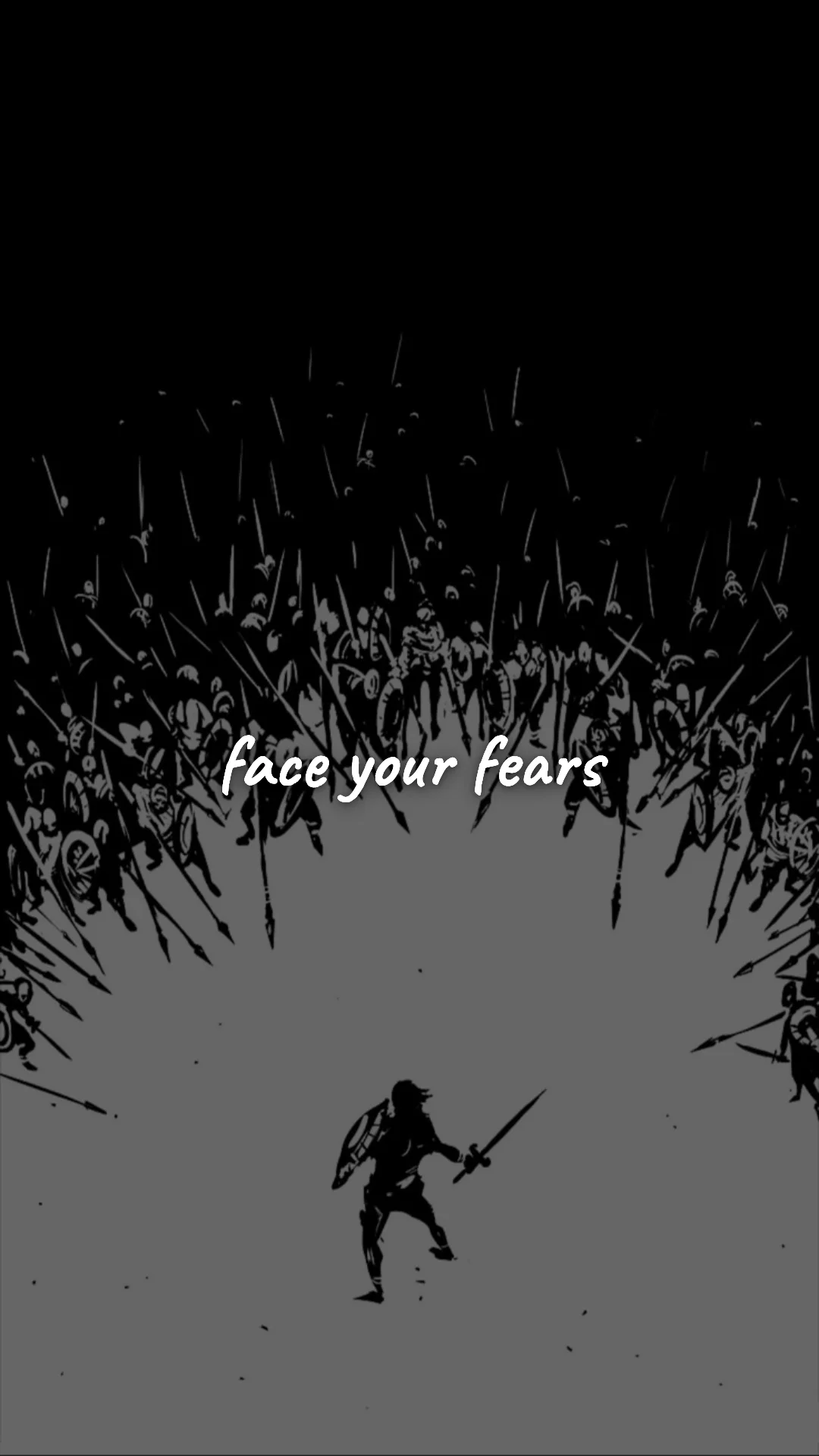 Face your fears. — stoic philosophy & daily wisdom wallpaper