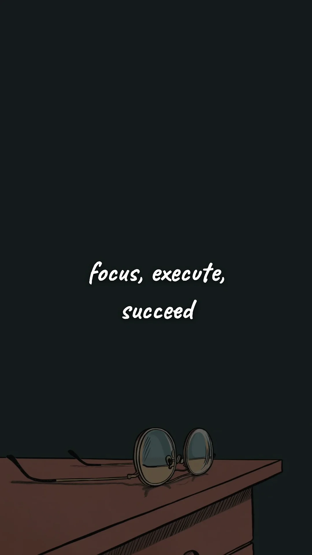 Focus, execute, succeed. — study & student motivation wallpaper