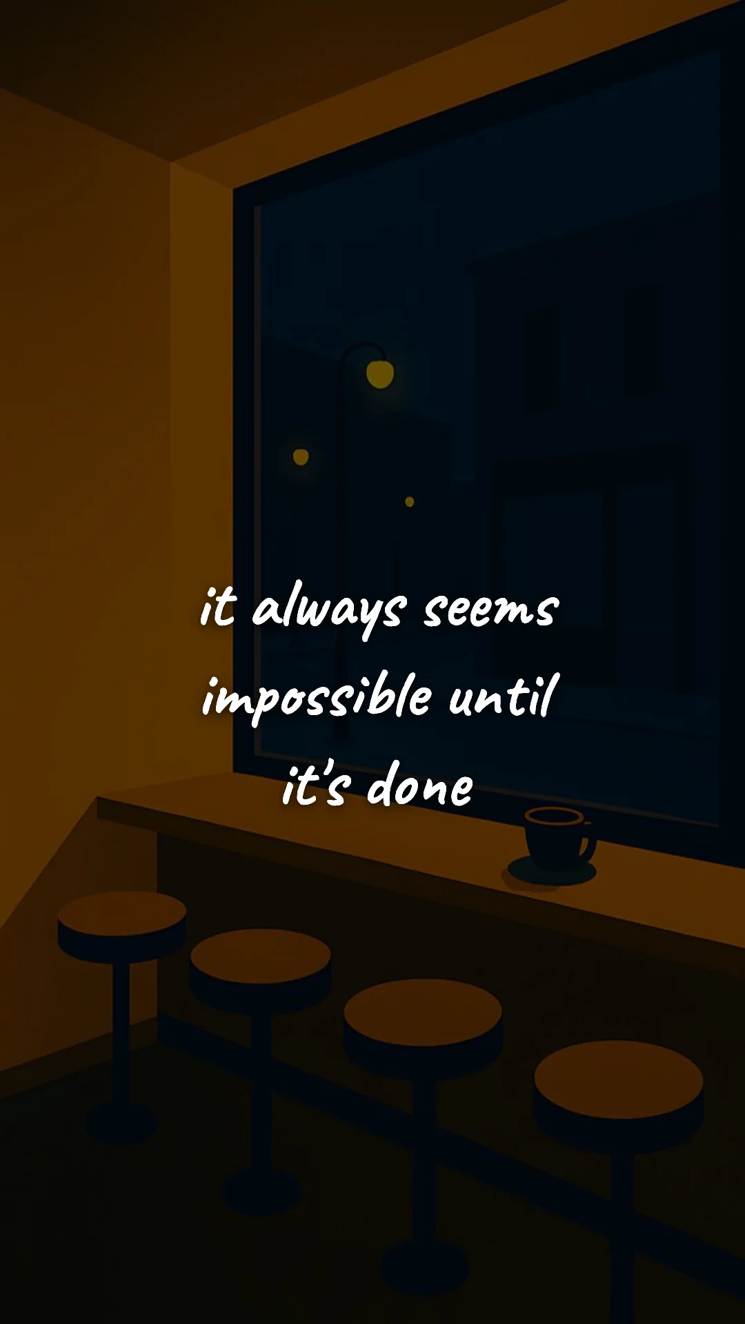 It always seems impossible until it's done. — study & student motivation wallpaper