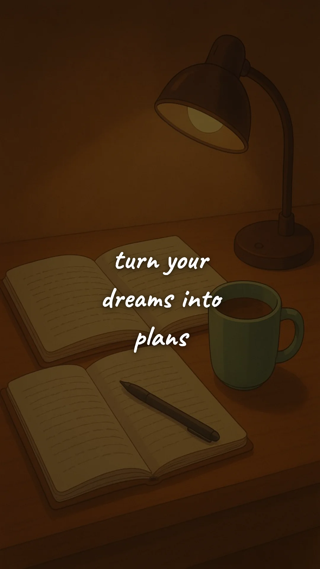 Turn your dreams into plans. — study & student motivation wallpaper